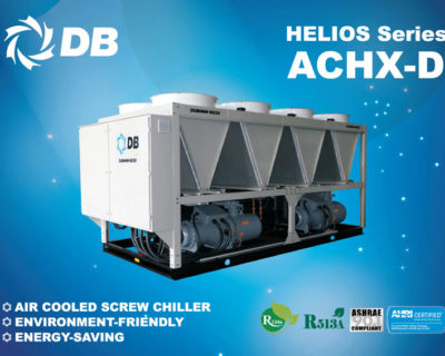 Dunham-Bush Launches New Environment Friendly HFO Refrigerant Air-Cooled Screw Chillers Model ACHX-D – Helios Series