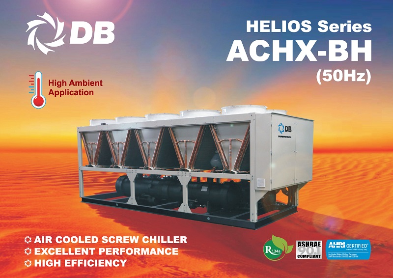 Dunham-Bush Launches New Helios Series High Ambient Air-Cooled Screw Chillers Model ACHX-BH (50Hz)