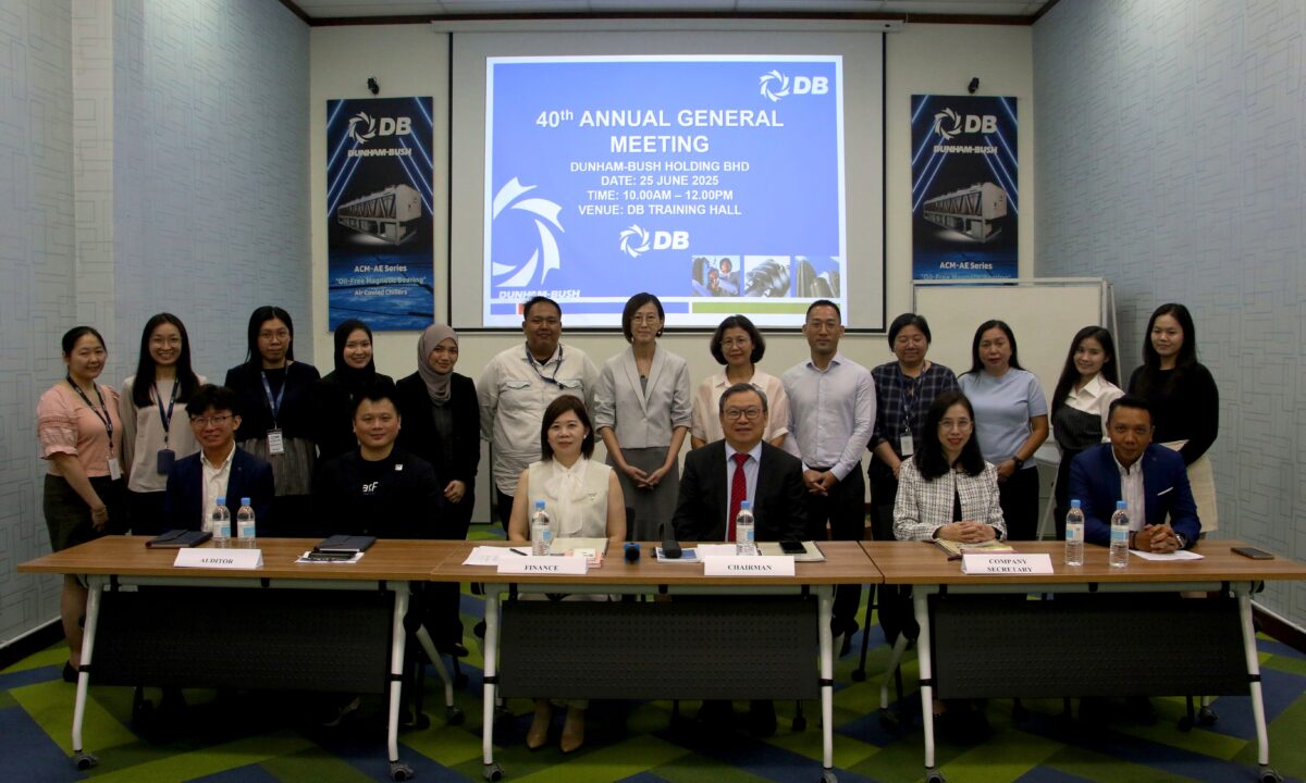 Dunham-Bush Holdings Berhad “40th Annual General Meeting” in Malaysia