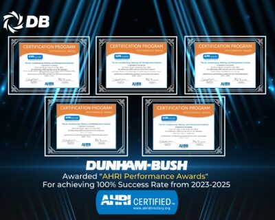 Dunham-Bush Achieves AHRI 100% Performance Certification for Three Consecutive Years (2023–2025)